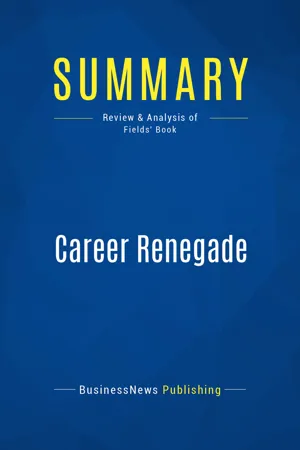 Summary: Career Renegade