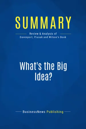 Summary: What's the Big Idea?