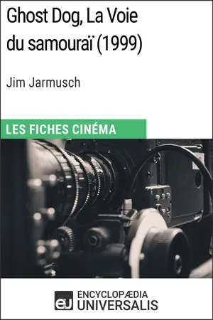Ghost Dog, La Voie du samouraï de Jim Jarmusch