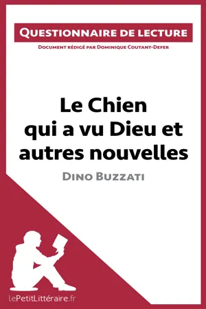 Le Chien qui a vu Dieu et autres nouvelles de Dino Buzzati