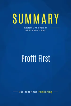 Summary: Profit First