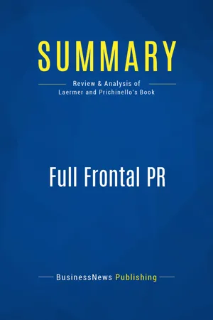 Summary: Full Frontal PR