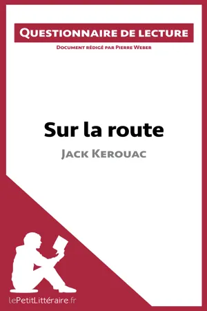 Sur la route de Jack Kerouac