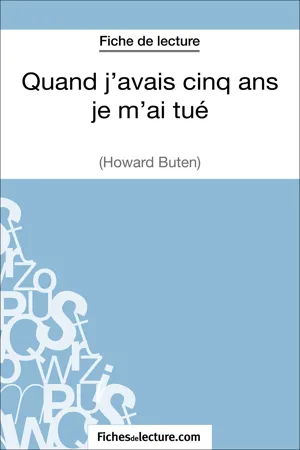 Quand j'avais cinq ans je m'ai tué d'Howard Buten (Fiche de lecture)