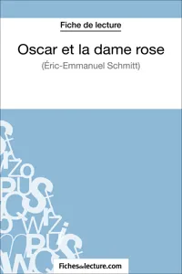 Oscar et la dame rose d'Eric-Emmanuel Schmitt_cover