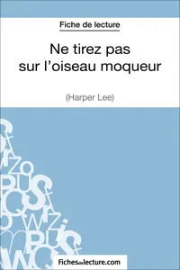 Ne tirez pas sur l'oiseau moqueur d'Harper Lee_cover