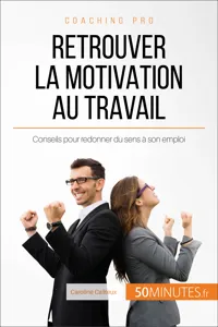 Retrouver la motivation au travail_cover