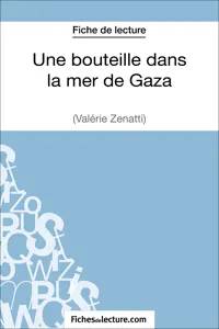 Une bouteille dans la mer de Gaza de Valérie Zénatti_cover