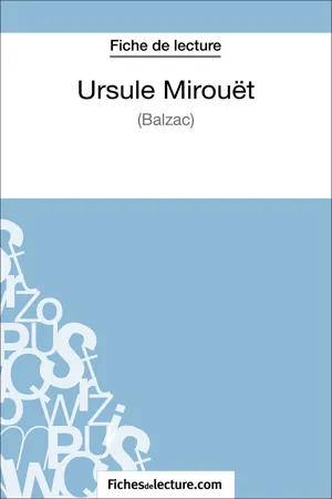 Ursule Mirouët de Balzac (Fiche de lecture)