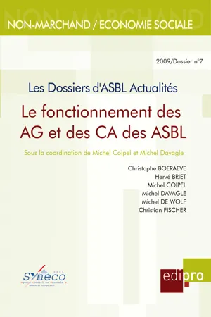 Le Fonctionnement des AG et des CA des ASBL