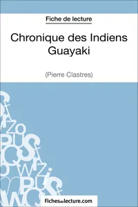 Chronique des Indiens Guayaki de Pierre Clastres_cover