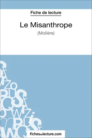 Le misanthrope de Molière (Fiche de lecture)