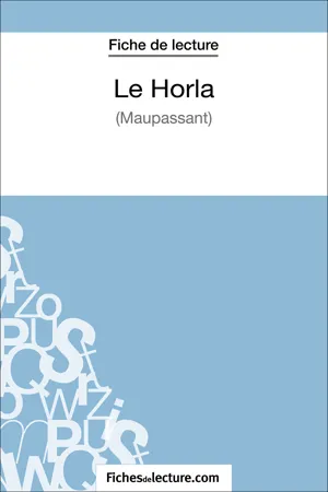 Le Horla de Maupassant (Fiche de lecture)