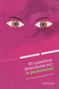 60 questions étonnantes sur le paranormal et les réponses qu'y apporte la science_cover