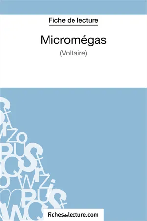 Micromégas - Voltaire (Fiche de lecture)