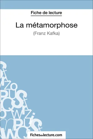 La métamorphose - Franz Kafka (Fiche de lecture)