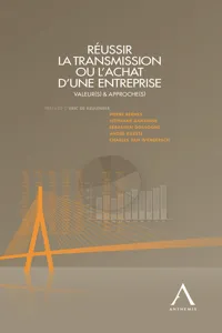 Réussir la transmission ou l'achat d'une entreprise: Les clés de la réussite_cover