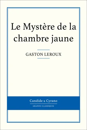 Le Mystère de la chambre jaune