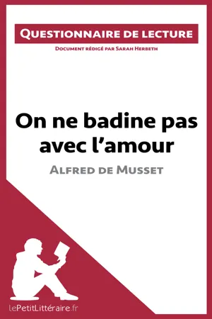 On ne badine pas avec l'amour d'Alfred de Musset