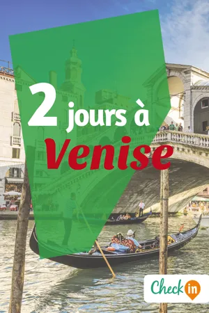 2 jours à Venise