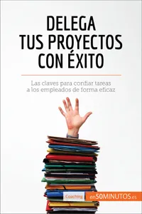 Delega tus proyectos con éxito_cover