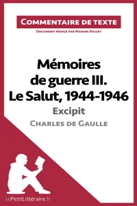 Mémoires de guerre III. Le Salut, 1944-1946 - Excipit de Charles de Gaulle_cover