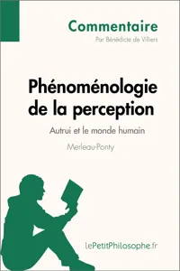Phénoménologie de la perception de Merleau-Ponty - Autrui et le monde humain_cover