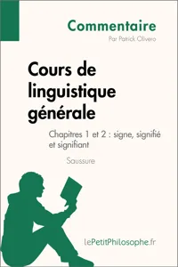 Cours de linguistique générale de Saussure - Chapitres 1 et 2 : signe, signifié et signifiant_cover
