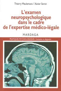 L'examen neuropsychologique dans le cadre de l'expertise médico-légale_cover