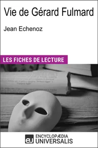 Vie de Gérard Fulmard de Jean Echenoz_cover