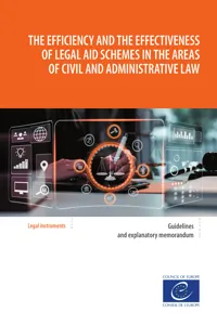 The efficiency and the effectiveness of legal aid schemes in the areas of civil and administrative law_cover