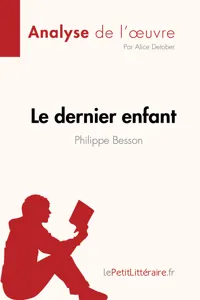 Le dernier enfant de Philippe Besson_cover