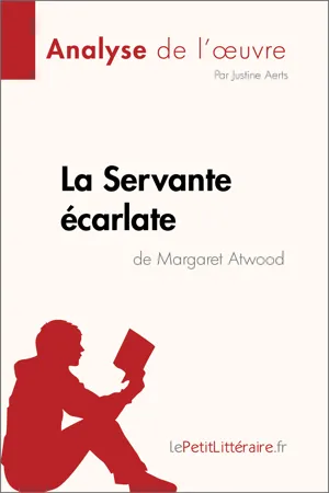 La Servante écarlate de Margaret Atwood (Analyse de l'œuvre)