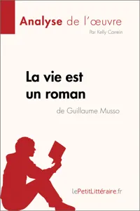 La vie est un roman de Guillaume Musso_cover