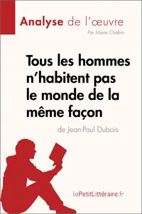 Tous les hommes n'habitent pas le monde de la même façon_cover