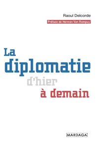 La diplomatie d'hier à demain_cover