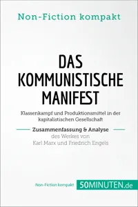 Das Kommunistische Manifest. Zusammenfassung & Analyse des Werkes von Karl Marx und Friedrich Engels_cover