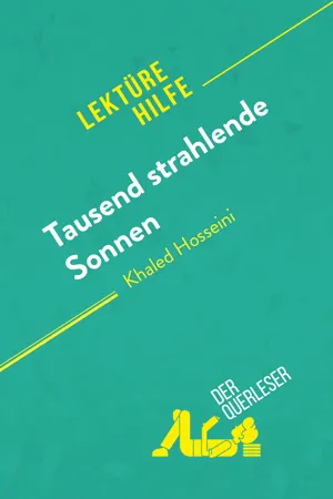 Tausend strahlende Sonnen von Khaled Hosseini (Lektürehilfe)