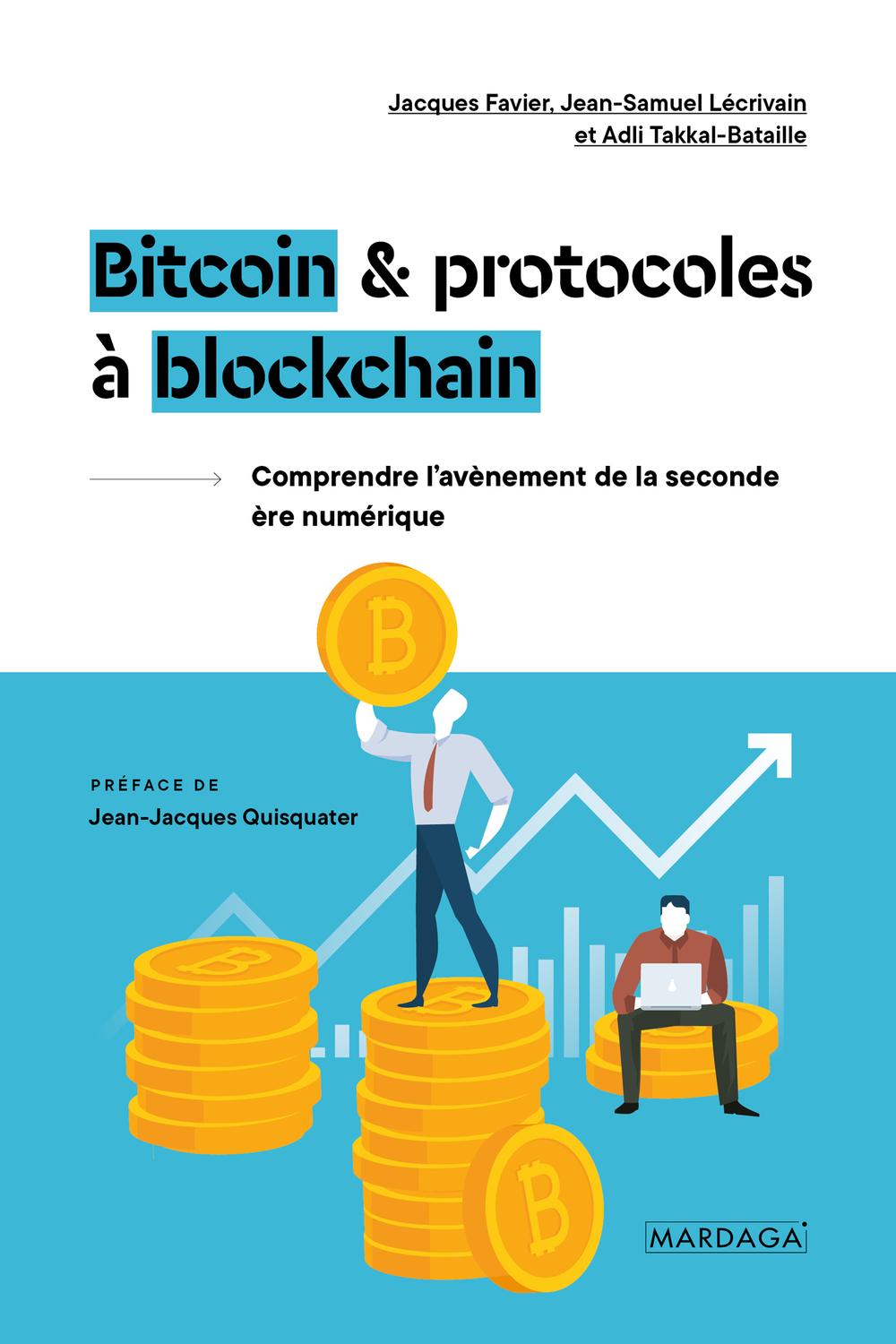 PDF] Bitcoin et protocoles à blockchain par Jacques Favier | 9782804707729,  9782804707736