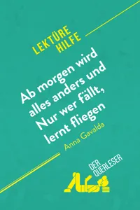 Ab morgen wird alles anders und Nur wer fällt, lernt fliegen von Anna Gavalda_cover