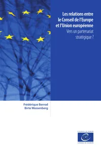 Les relations entre le Conseil de l'Europe et l'Union européenne_cover