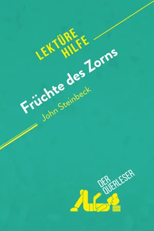 Früchte des Zorns von John Steinbeck (Lektürehilfe)