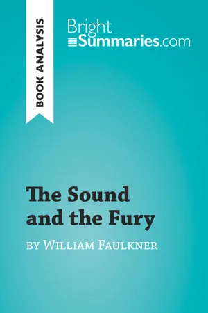 The Sound and the Fury by William Faulkner (Book Analysis)