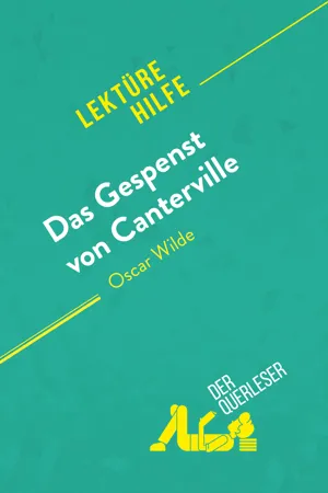 Das Gespenst von Canterville von Oscar Wilde (Lektürehilfe)