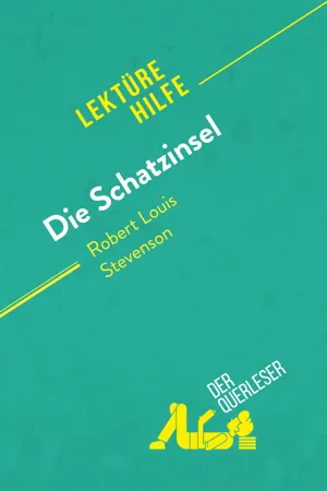 Die Schatzinsel von Robert Louis Stevenson (Lektürehilfe)