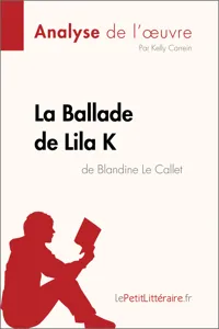 La Ballade de Lila K de Blandine Le Callet_cover