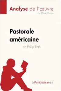 Pastorale américaine de Philip Roth_cover