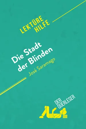 Die Stadt der Blinden von José Saramago (Lektürehilfe)