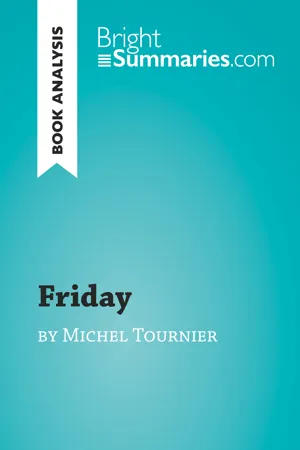 Friday by Michel Tournier (Book Analysis)