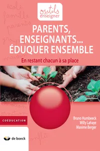 Parents, Enseignants… Eduquer ensemble_cover